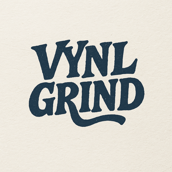 VYNL Grind